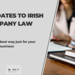 Key Updates to Irish Company Law